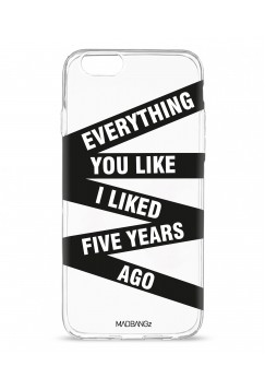 Everything You Like I Liked Five Years Ago (white)