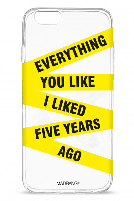 Everything You Like I Liked Five Years Ago (shine)